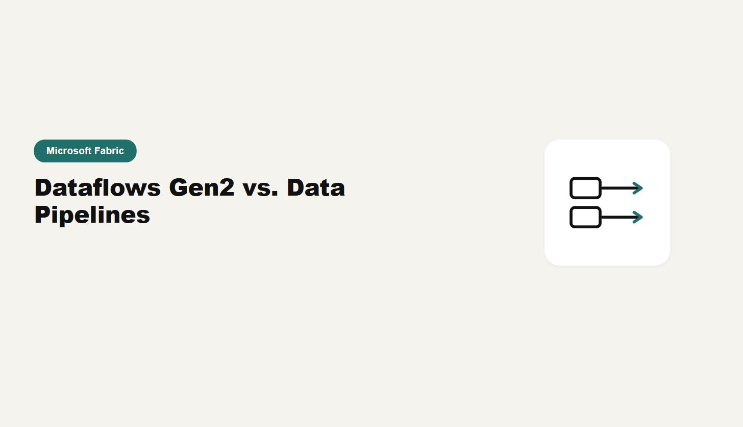 Flat icon of two connected boxes with arrows representing Dataflow Gen2 and Data Pipelines in Microsoft Fabric, next to a Microsoft Fabric category badge