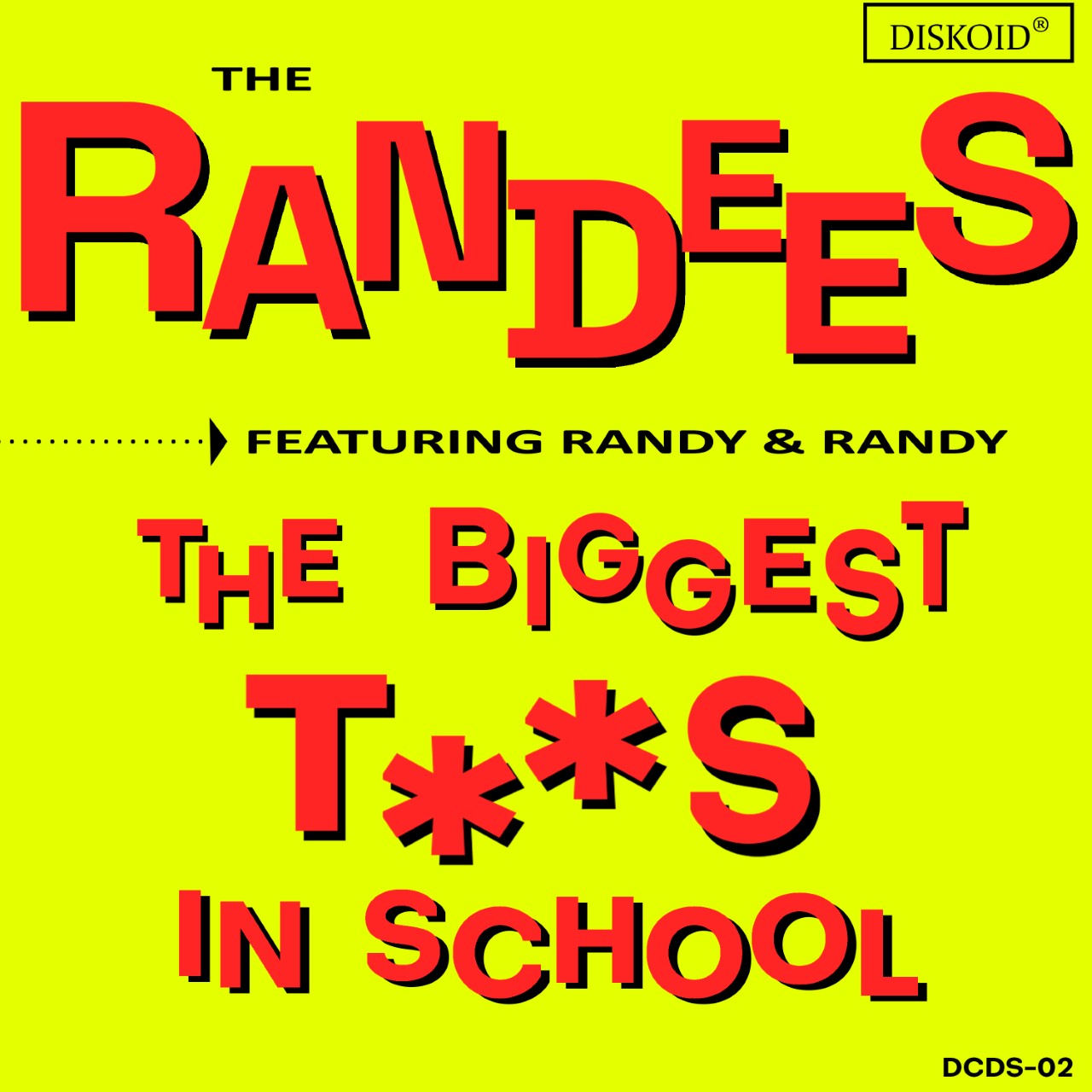 The randes featuring randy and randy the biggest t ** s in school