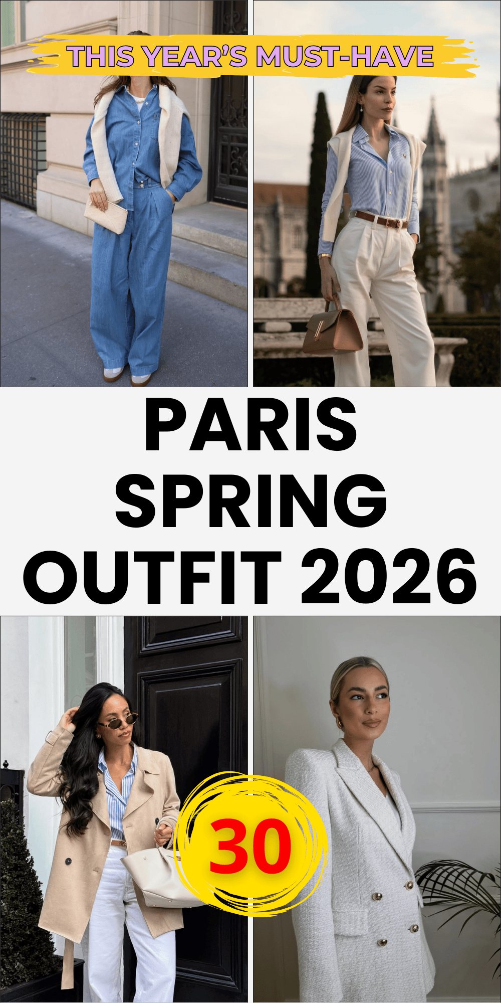 30 Paris Spring Outfit 2026 That Define Effortless French Chic And 1 58 