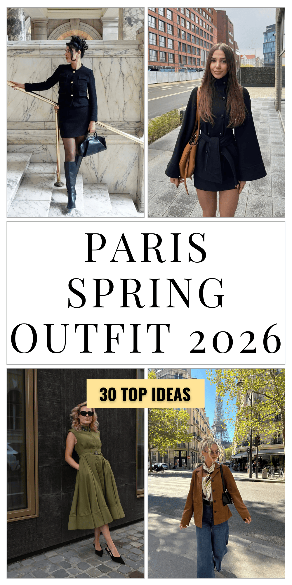 30 Paris Spring Outfit 2026 That Define Effortless French Chic And 3 58 