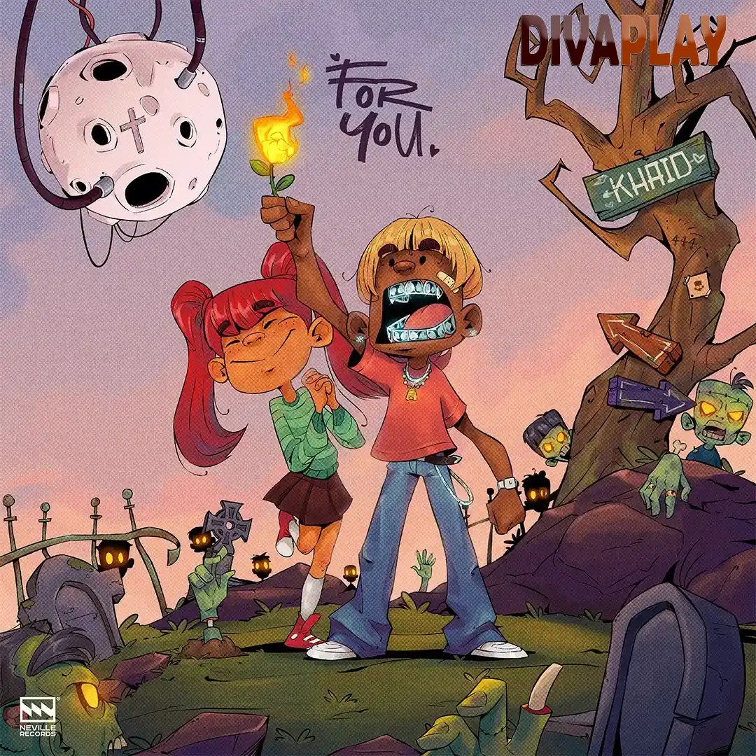 KHAID – FOR YOU Mp3 Download