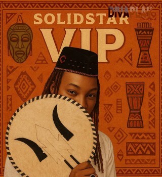 Solidstar – VIP Mp3 Download