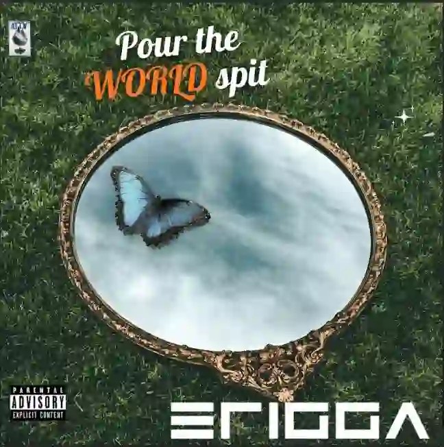 Erigga – Pour the World Spit Mp3 Download