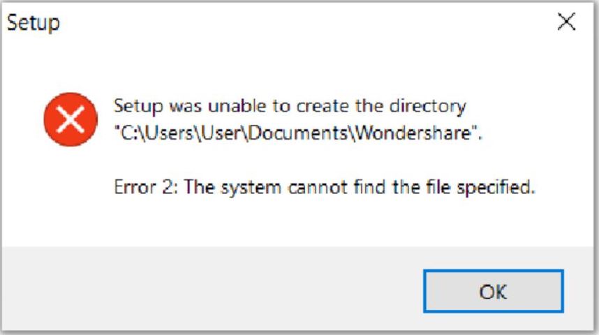 How to fix Filmora error 2 The setup was unable to create the directory during installation of the filmora.