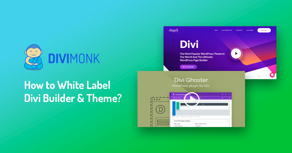White label cms · 3. How To White Label Divi Builder Theme Divi Monk