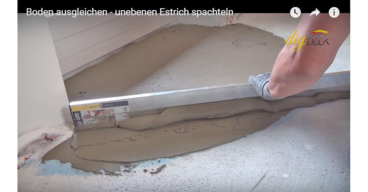 In diesem video zeige ich dir wie man ganz schnell und einfach einen fliesenspiegel in der küche klebt. Estrich ausgleichen | Video-Anleitung @ diybook.de