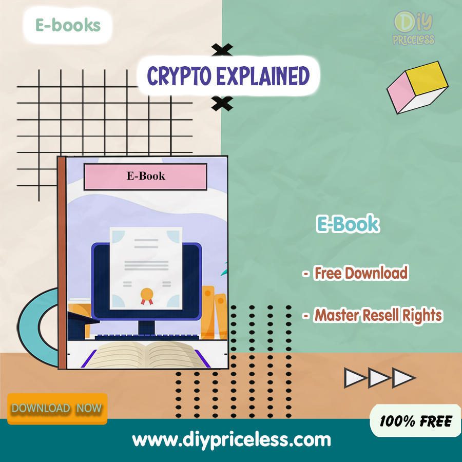 &ldquo;Crypto Explained&rdquo; has a hidden secret that is shared for you to make passive money online instantly and you will work for yourself 2024 / Free Download E-book + Reseller