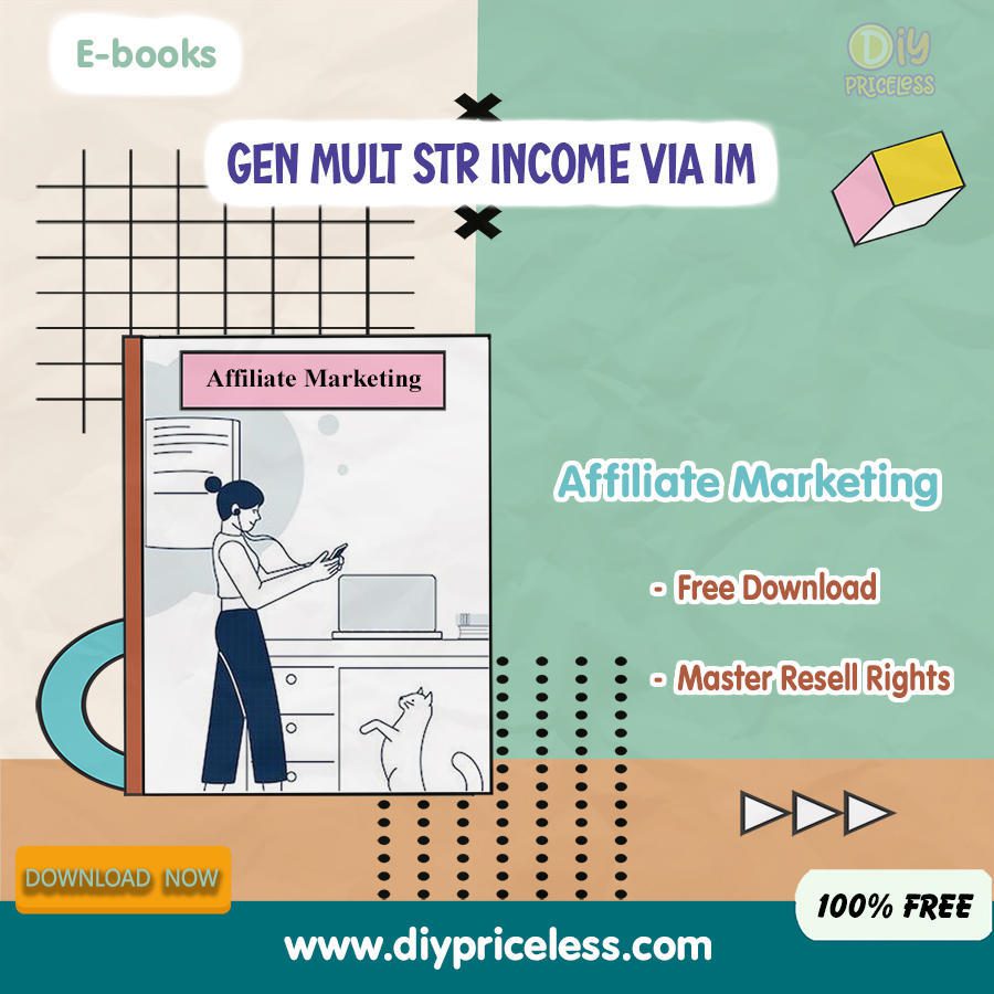 How to Earn by Multiple Streams of Income Via Internet Marketing 2024 / Free Download E-book + Reseller