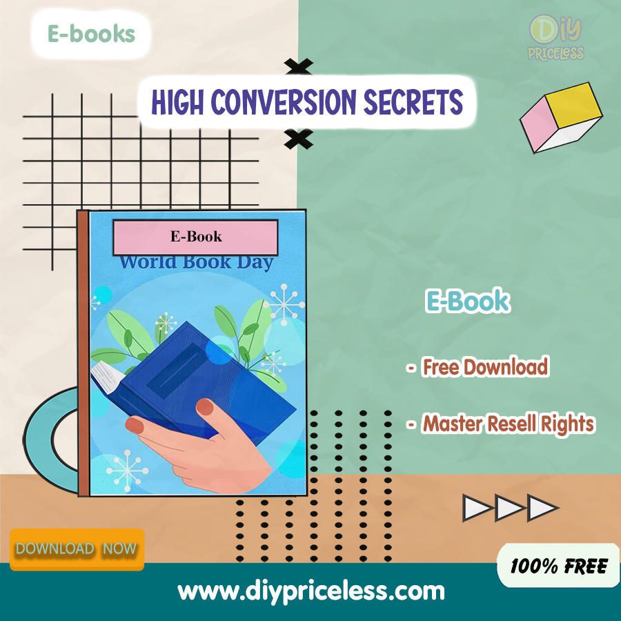 &ldquo;High Conversion Secrets&rdquo; Secret revealed how to be successful in a very short period. Be sure for big money 2024 / Free Download E-book + Reseller
