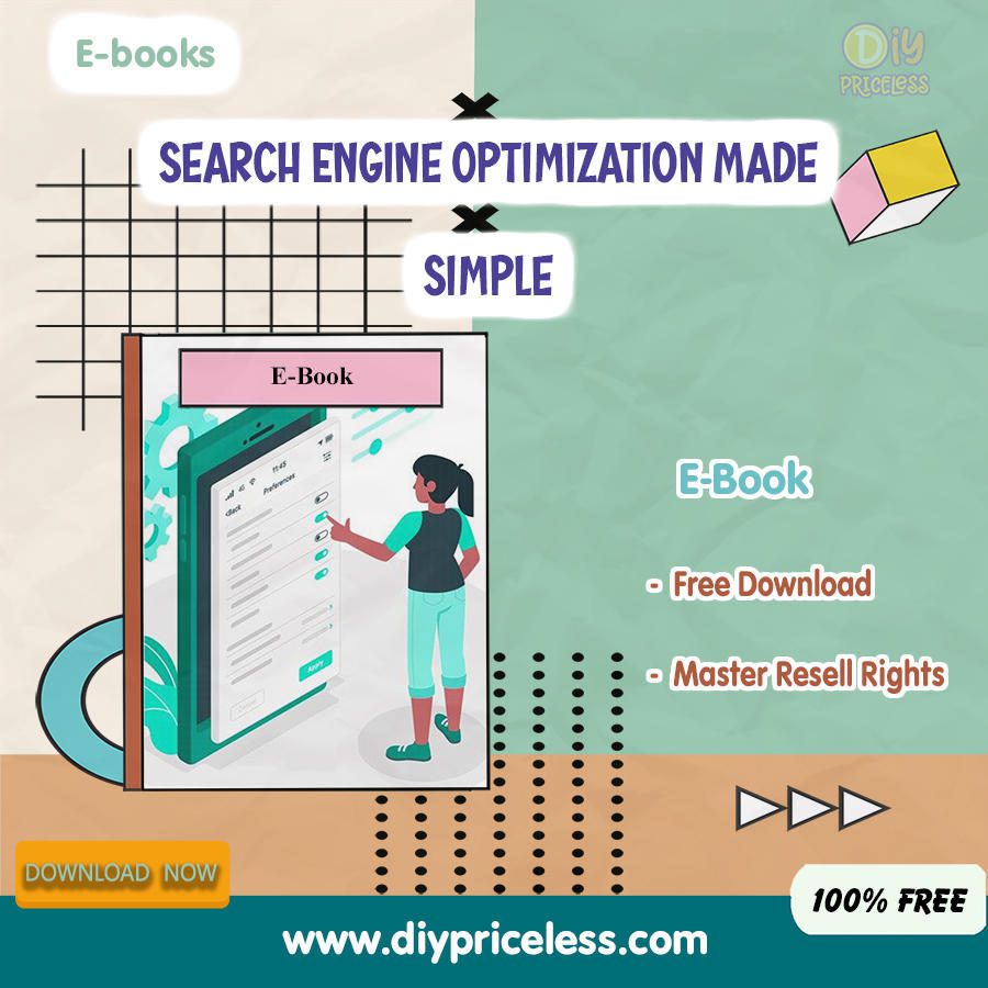 &ldquo;Search Engine Optimization Made Simple&rdquo;. read this eBook and become confident to run your newest online business 2024 / Free Download E-book + Reseller