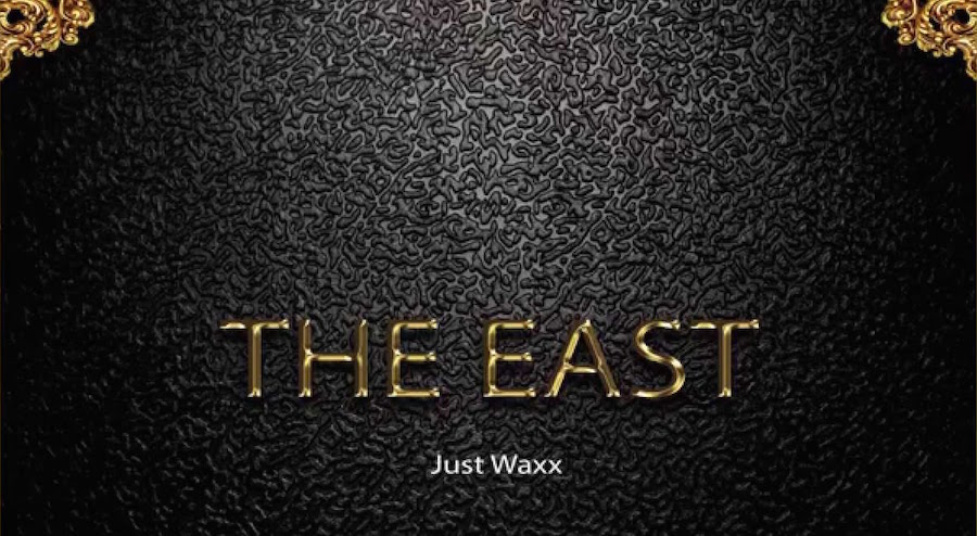 Just Waxx The East rap kenya djolo