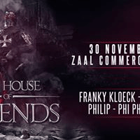 The House Legends 2019