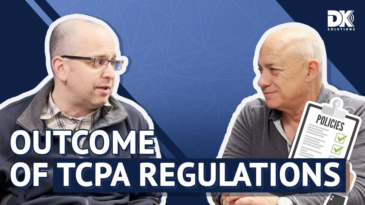 Outcome of TCPA Regulations