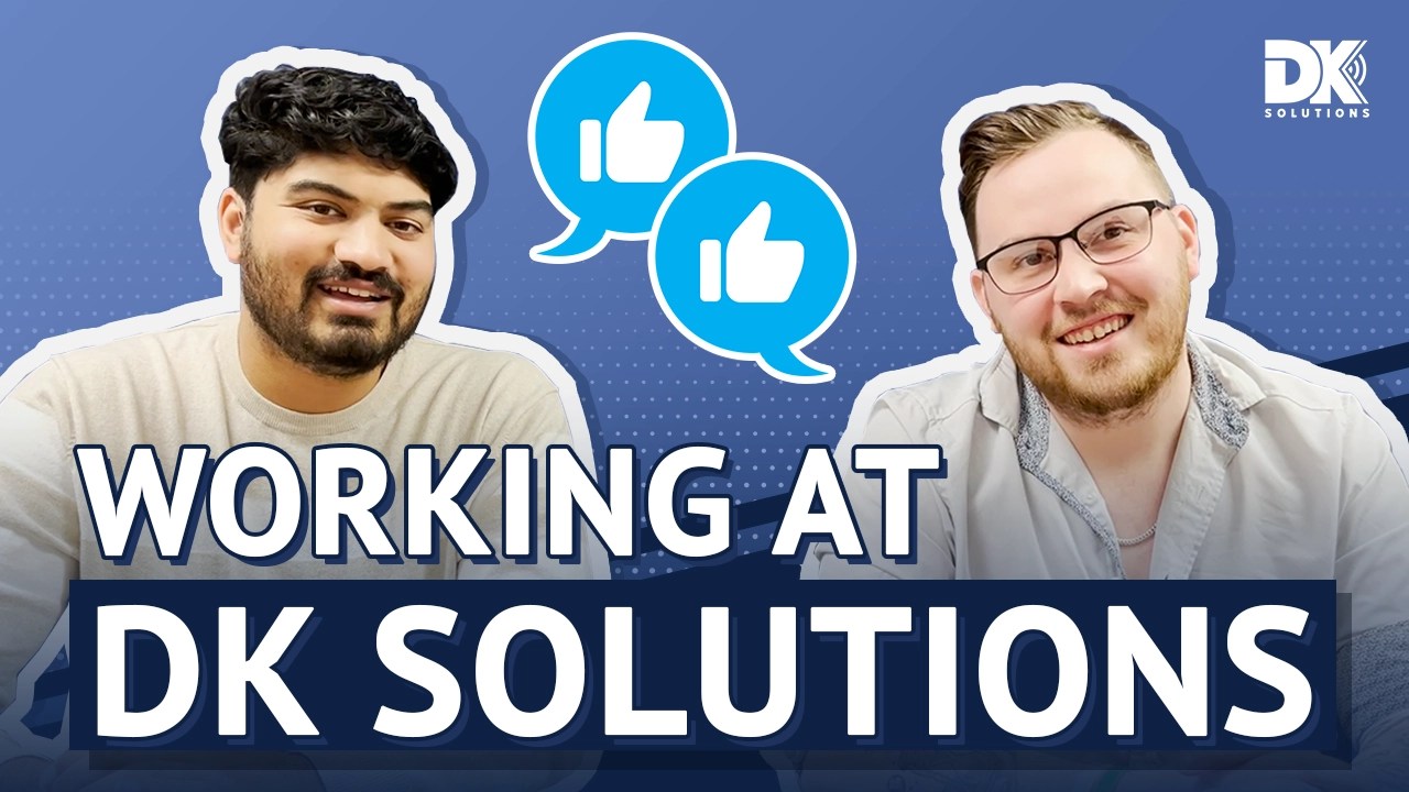 Working At DK Solutions