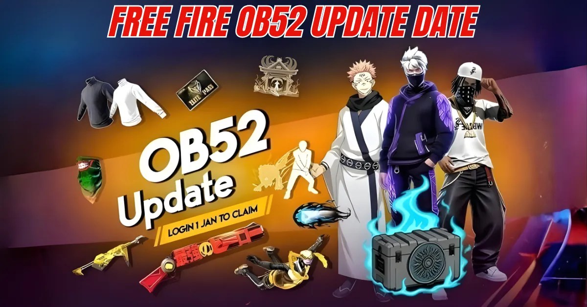 Free Fire OB52 Update Date