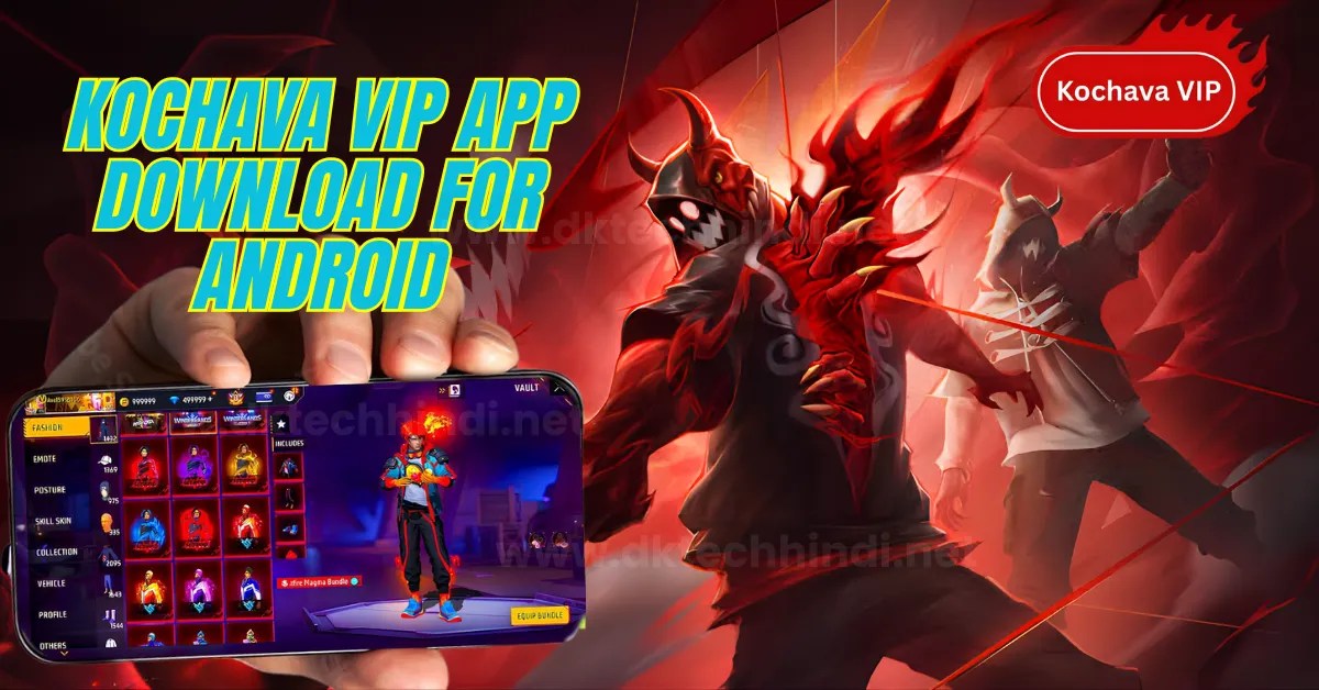 Kochava VIP App Download For Android