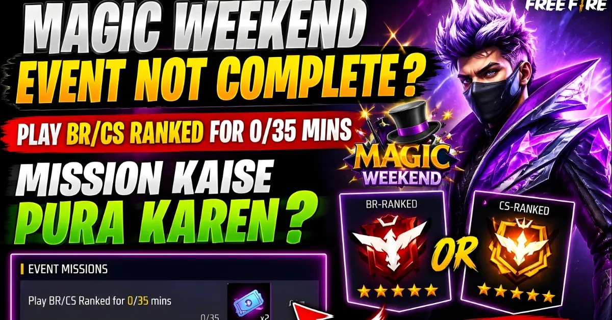 Magic Weekend Event Free Fire How To Complete