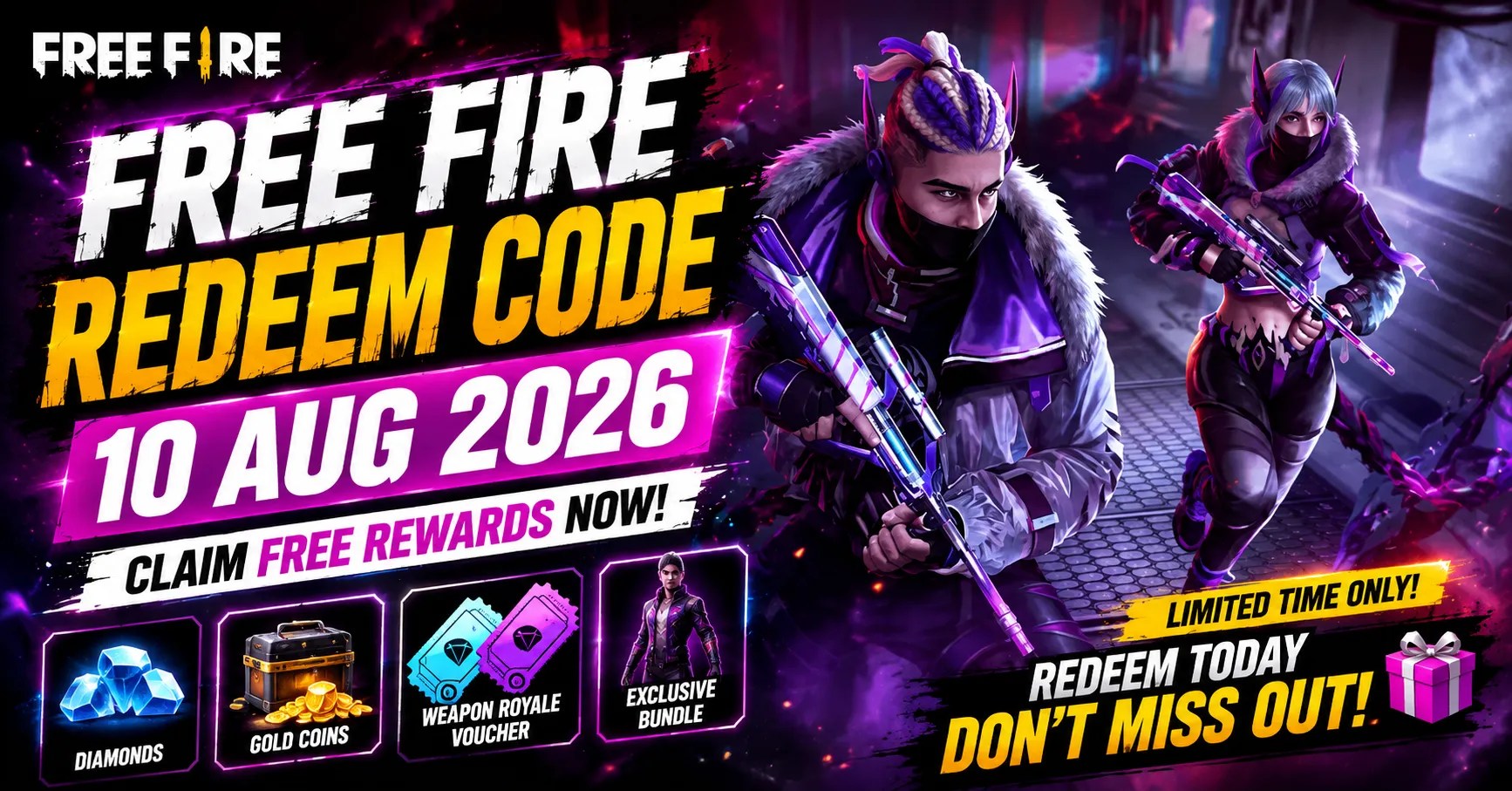 Free Fire Redeem Code 10 Aug 2026