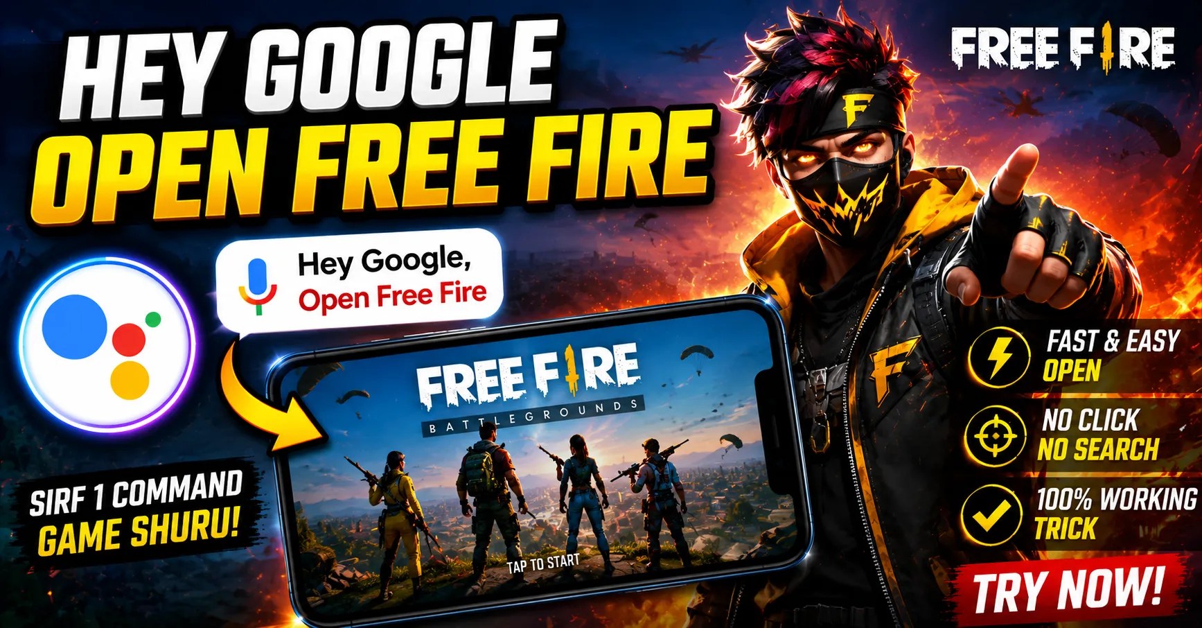 Hey Google Open Free Fire