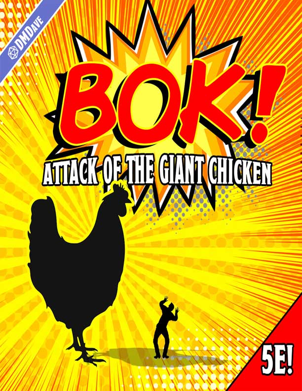 Bok! Attack of the Giant Chicken (Adventure PDF) – DMDave Publishing