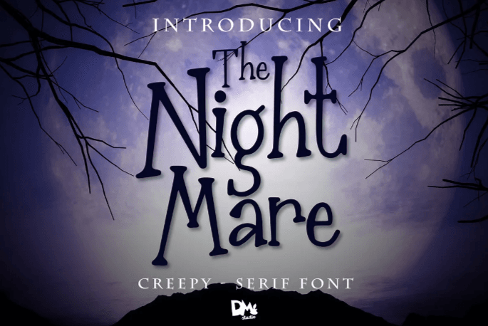 Nightmarish font, The Nightmare font