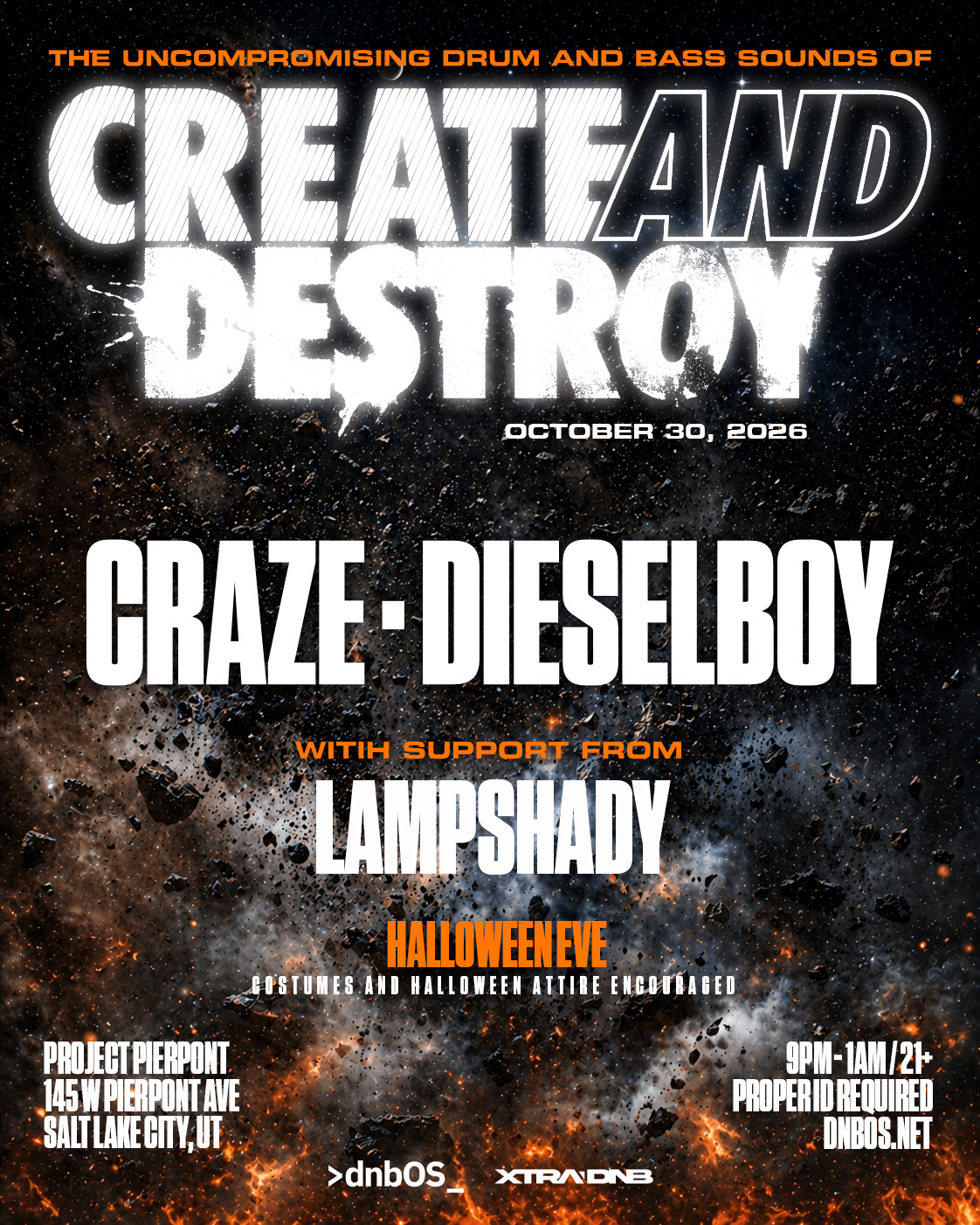 Craze and Dieselboy at Project Pierpont on October 30, 2026