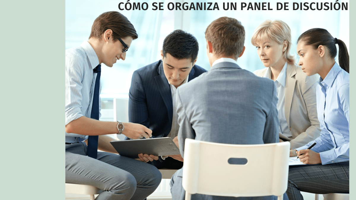 Cómo se Organiza Un Panel de Discusión