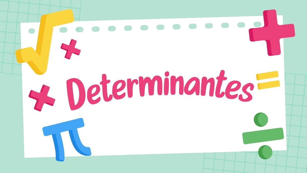 Determinantes