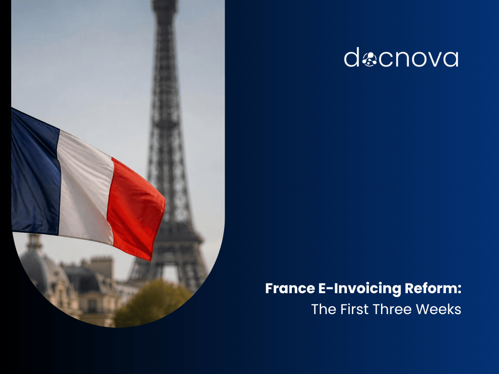 France E-Invoicing Reform The First Three Weeks