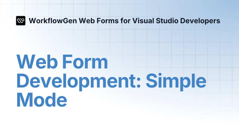 Web Form Development Simple Mode Workflowgen Web Forms For Visual - Full HD Abstract Arts for Desktop