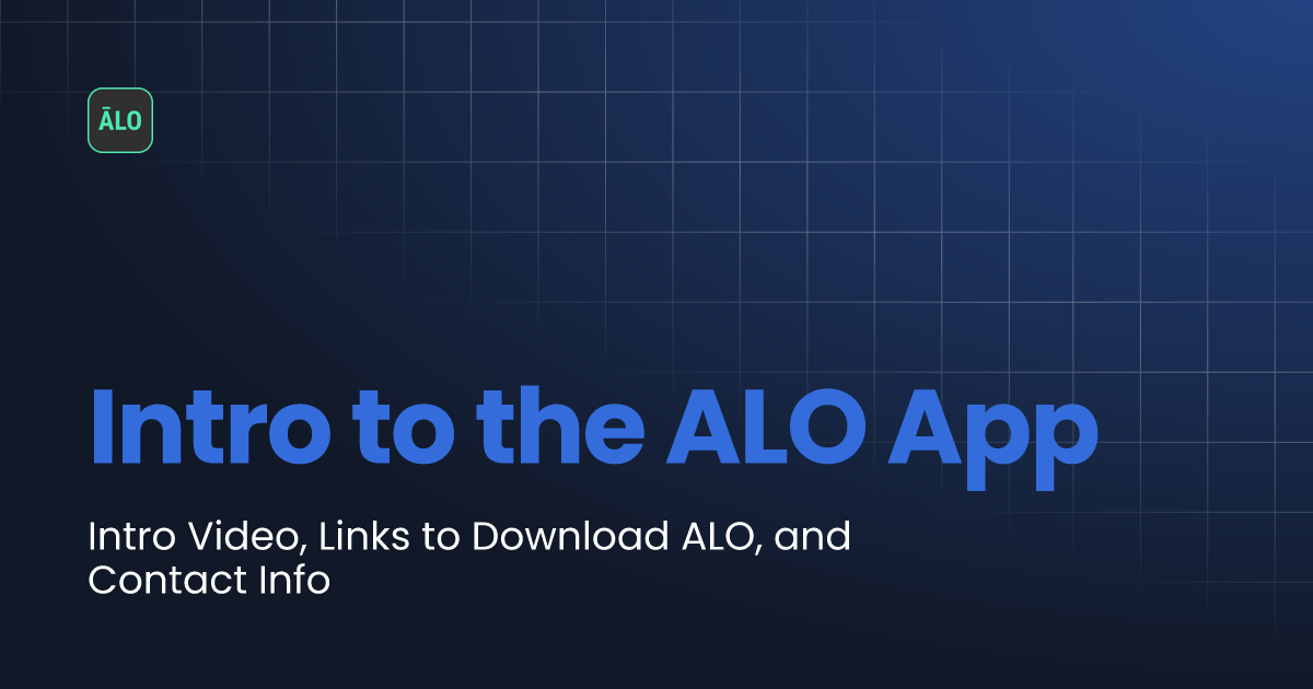 Intro to the alo app