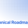 Technical Roadmap | Documentation