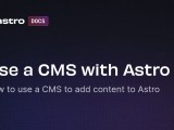 Use A Cms With Astro Docs