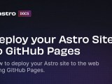 Deploy Your Astro Site To Github Pages Docs