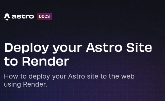 Deploy Your Astro Site To Render | Docs