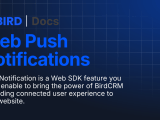 Web Push Notifications Bird Api Docs