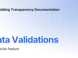 Data Validations Building Transparency Documentation
