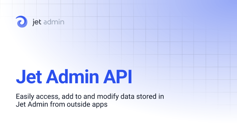 Jet Admin Api Developer Docs Apis Sdks And Auth Api Tracker - Premium Minimal Wallpaper Gallery - HD