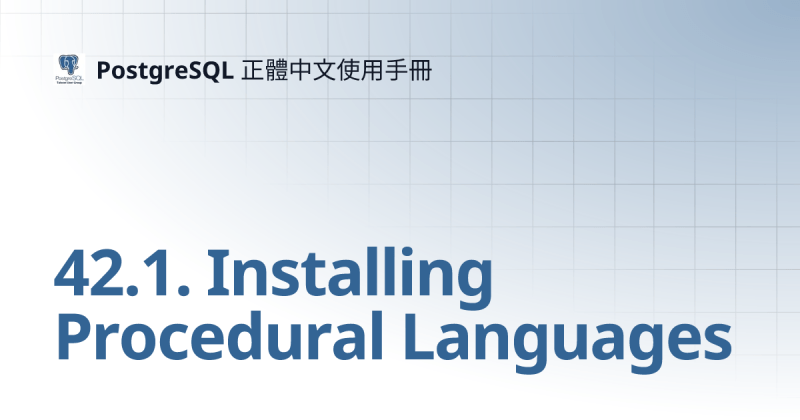 42 1 Installing Procedural Languages Postgresql - Premium Vintage Background Gallery - Ultra HD