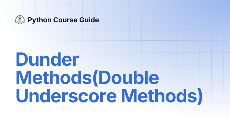 Mastering Python Magic Methods A Comprehensive Guide To Dunder Double Underscore Methods For - Premium Ultra HD Mountain Backgrounds | Free Download