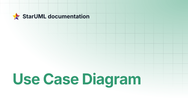 Staruml Usecase Diagram Guide Pdf Use Case Button Computing - Best Light Illustrations in Desktop