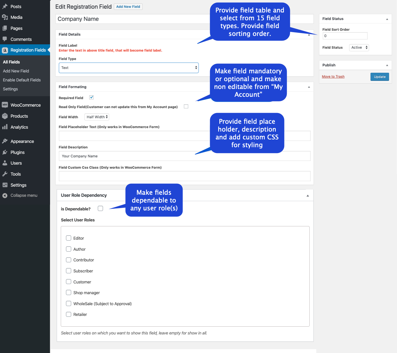 If you are running a membership site, forum site, or woocommerce site, you must need a wordpress user registration plugin to get your . Custom User Registration Fields Woocommerce Docs