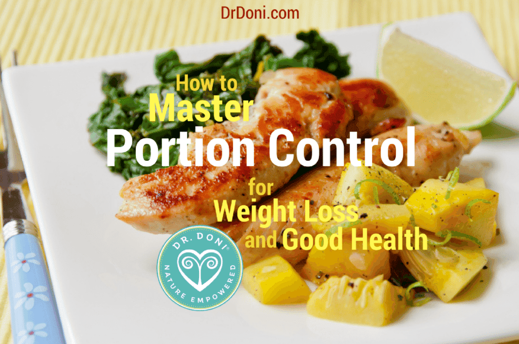 How To Master Portion Control For Weight Loss And Good