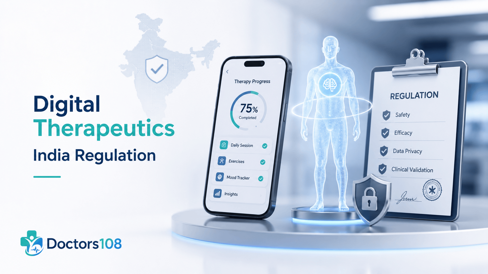 Are Digital Therapeutics Regulated as Medical Devices in India? A 2026 Guide