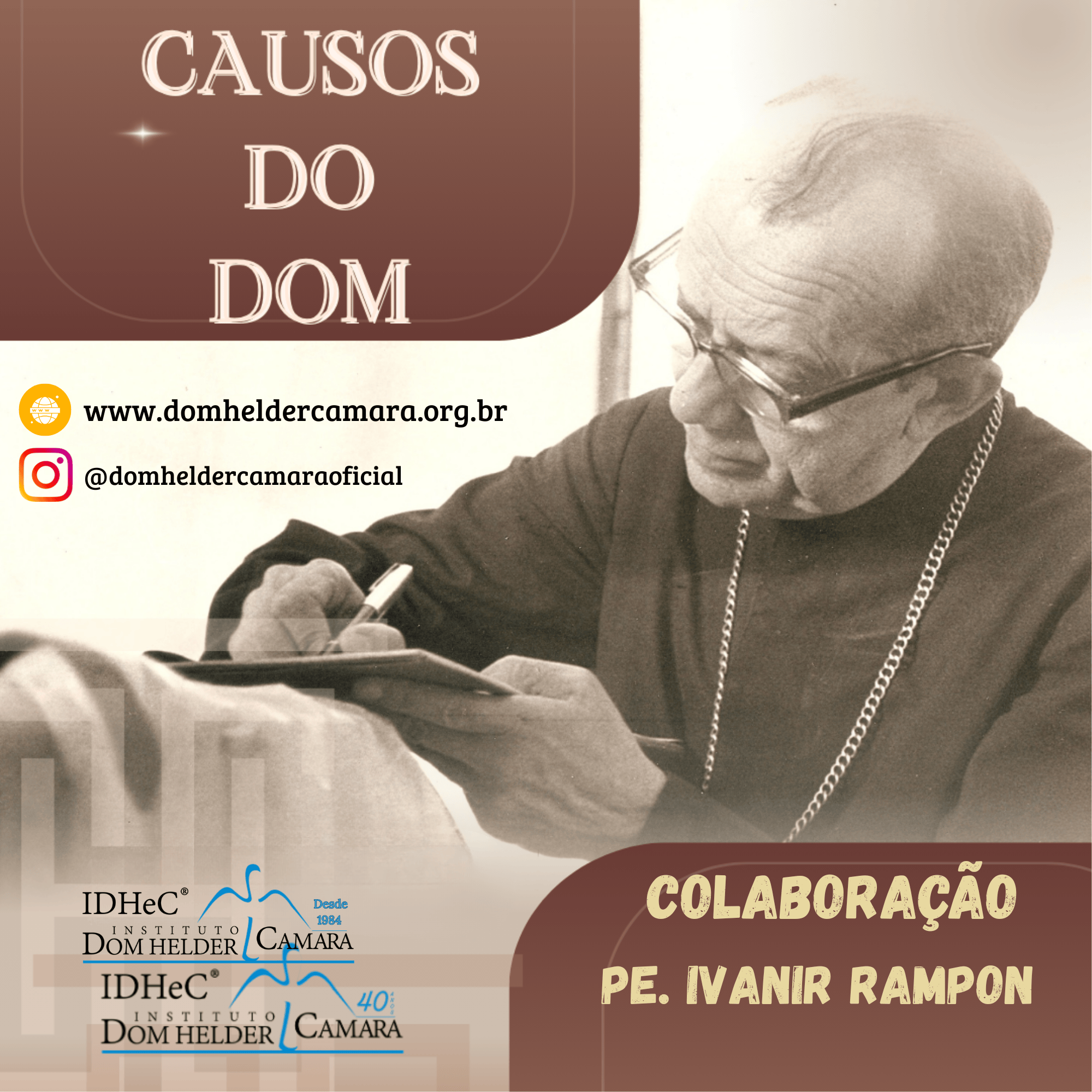 Causos do Dom: Dom Helder “mistura-se” com sua gente