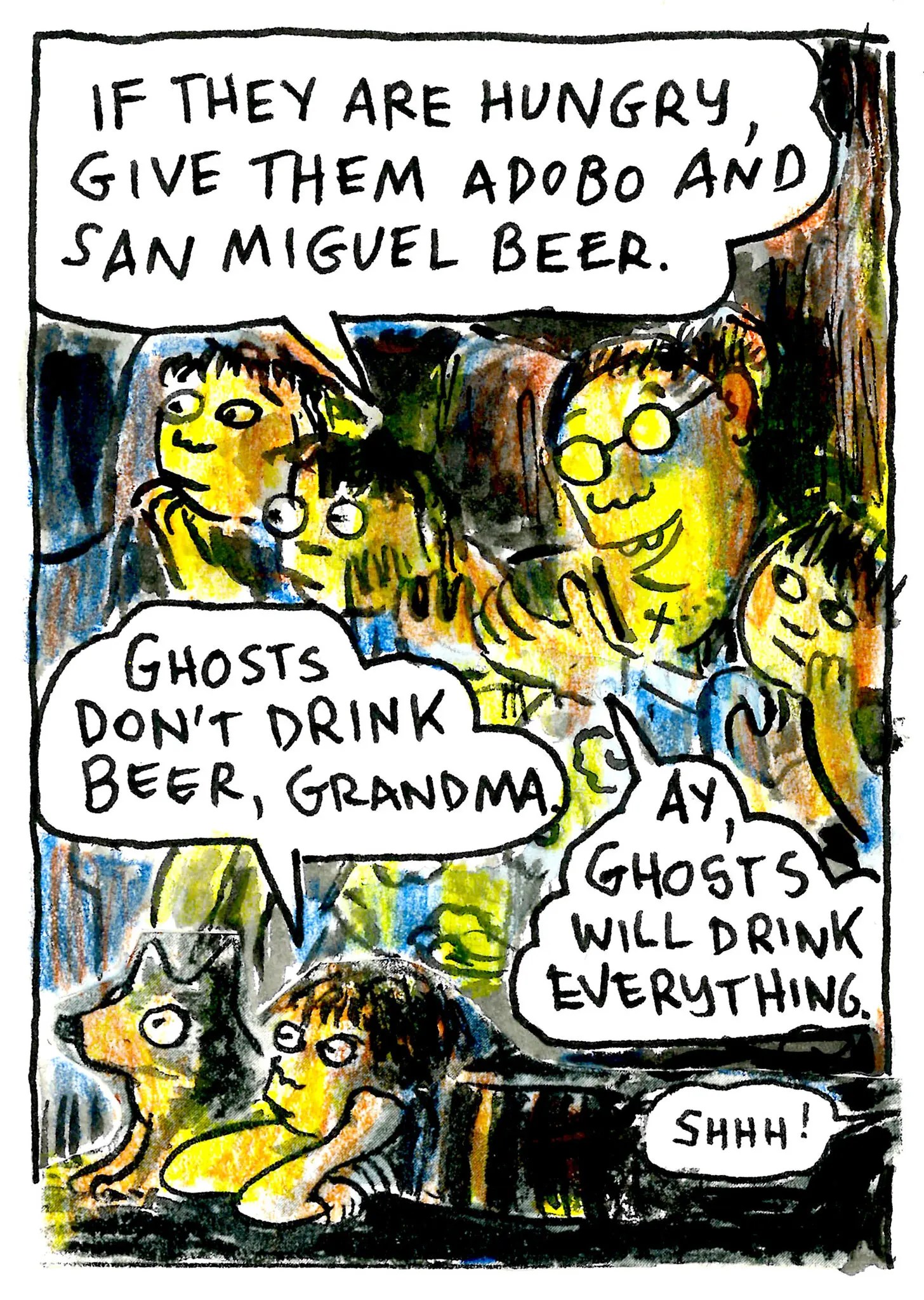 Comic panel by artist Lynda Barry of a Lola telling her grandchildren, "If [the ghosts] are hungry, give them adobo and San Miguel Beer."