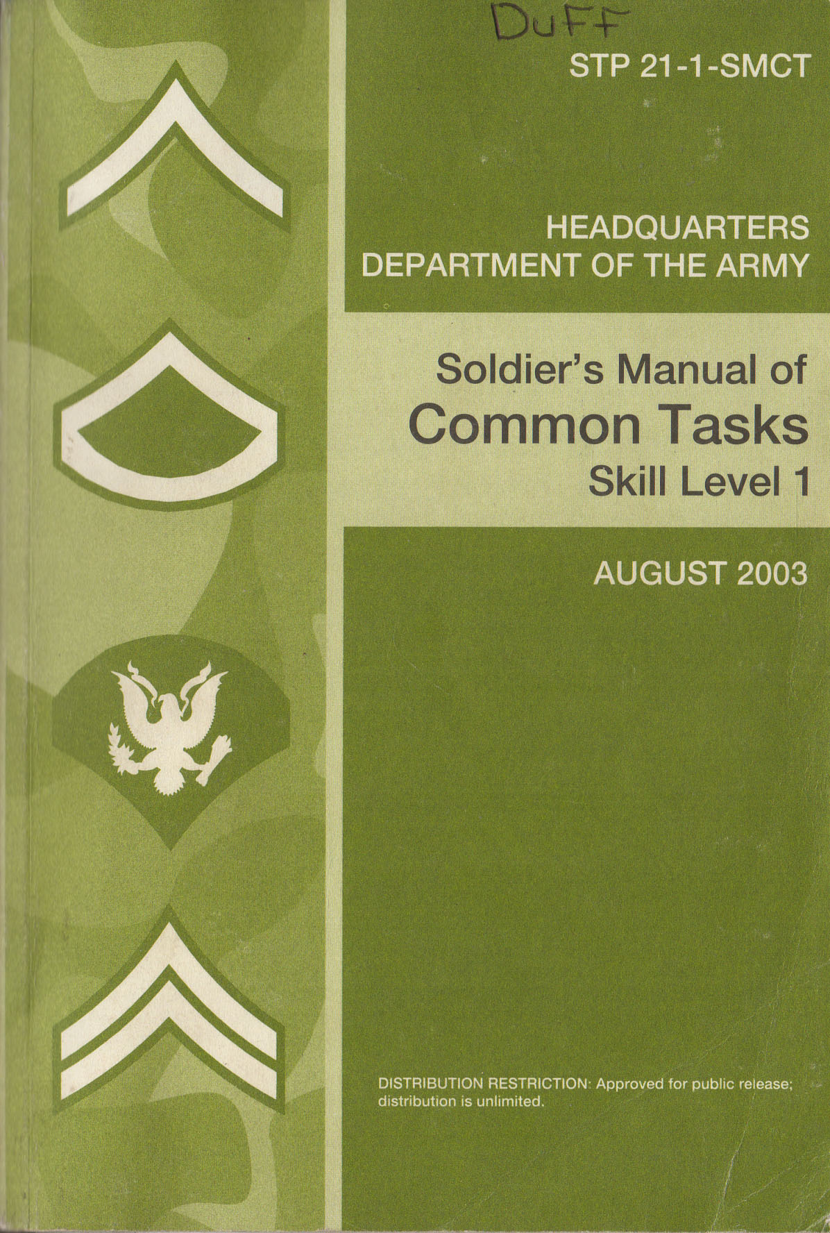 ... SKILL LEVEL 1 – US Army STP 21-1-SMCT, 2003. 🔍. Soldier's Manual of Common  Tasks