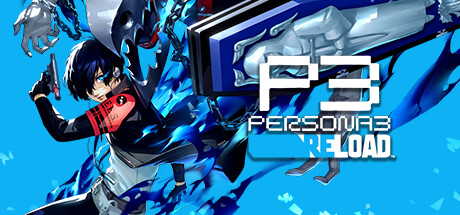 女神异闻录3 Reload-虚拟机版/ Persona 3 Reload Build.22672075 免安装中文版