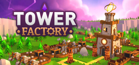 塔工厂/Tower Factory v0.5.1.1 免安装中文版