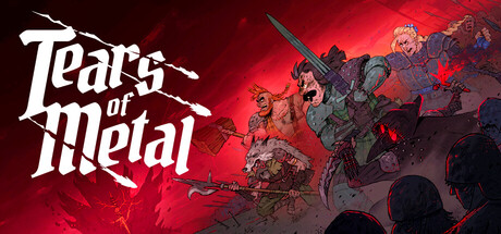 钢铁之泪|金属之泪 /Tears of Metal / 单机+联机 Build.24514960 免安装中文版
